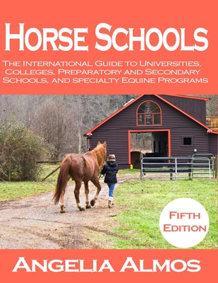 Horse Schools - Angelia Almos