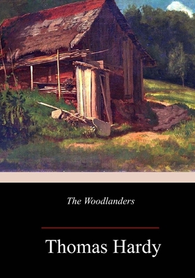 The Woodlanders - Thomas Hardy