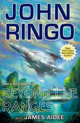 Beyond the Ranges - John Ringo