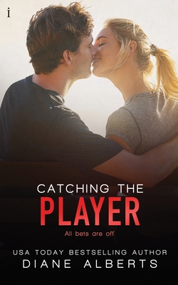 Catching the Player - Diane Alberts