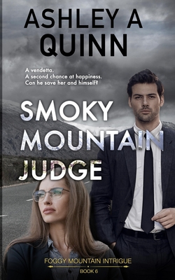 Smoky Mountain Judge - Ashley A. Quinn
