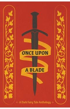 Coperta cărții 'Once Upon a Blade - Kailey Alessi'