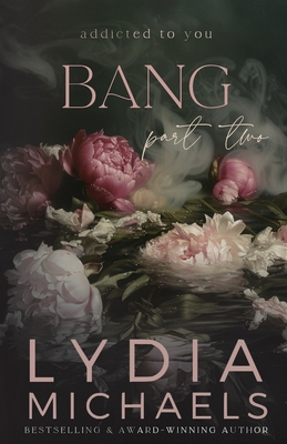 Bang - Lydia Michaels