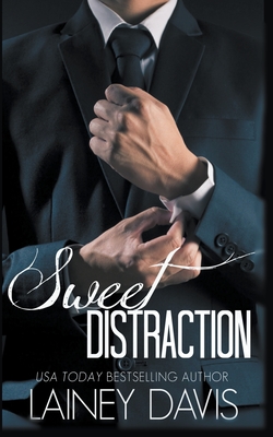 Coperta cărții 'Sweet Distraction - Lainey Davis'