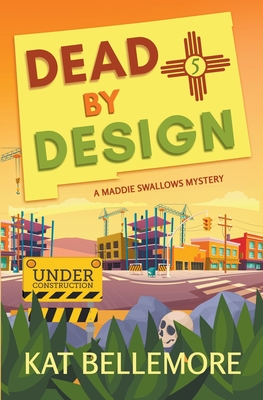 Dead by Design - Kat Bellemore