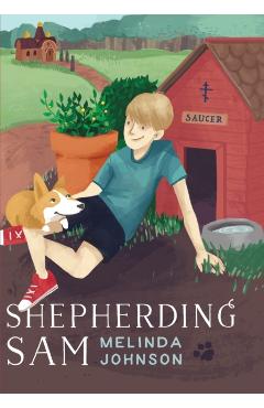 Poza produsului Shepherding Sam - Melinda Johnson
