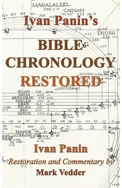 Poza produsului Ivan Panin's Bible Chronology Restored - Ivan Panin