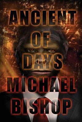 Ancient of Days - Michael Bishop