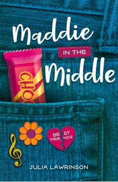 Coperta cărții 'Maddie in the Middle - Julia Lawrinson'