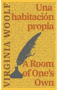 Una habitación propia - A Room of One's Own - Virginia Woolf