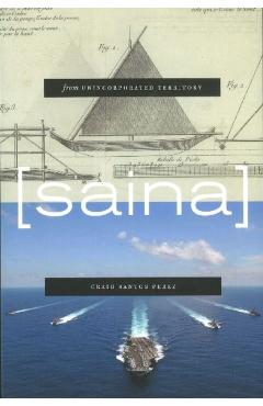 Coperta cărții 'From Unincorporated Territory [Saina] - Craig Santos Perez'