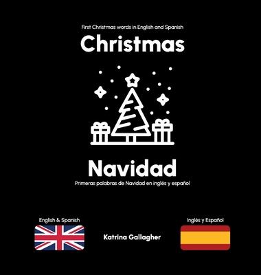 Christmas / Navidad: First Christmas words in English and Spanish - Gallagher