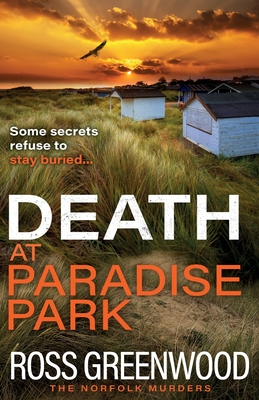 Death at Paradise Park - Ross Greenwood