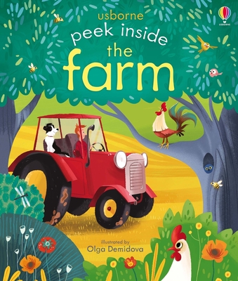 Peek Inside the Farm - Anna Milbourne
