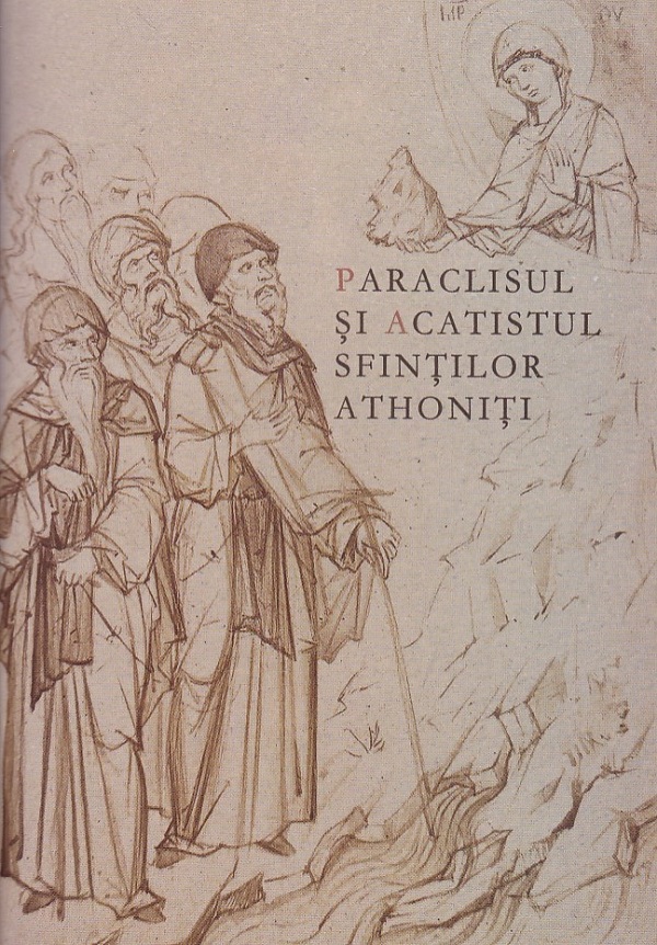 Paraclisul si acatistul Sfintilor Athoniti