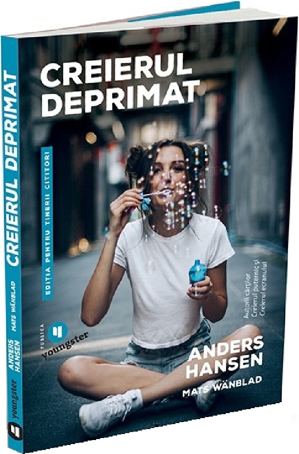 Creierul deprimat pentru tinerii cititori - Anders Hansen, Mats Wanblad