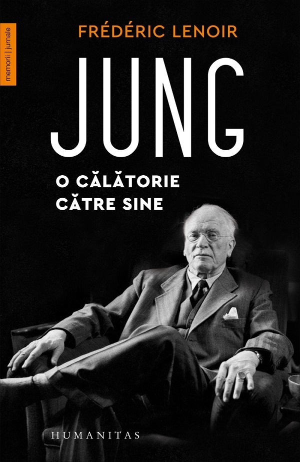 Jung, o calatorie catre sine - Frederic Lenoir