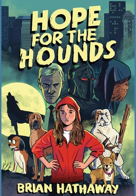 Hope For The Hounds - Brian Hathaway