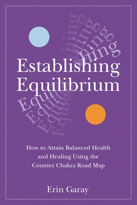 Coperta cărții 'Establishing Equilibrium - Erin Garay'