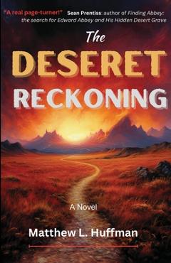 Coperta cărții 'The Deseret Reckoning - Matthew L. Huffman'