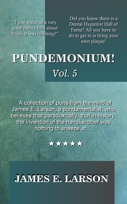 Coperta cărții 'Pundemonium! Vol. 5 - James E. Larson'