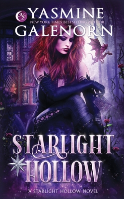 Starlight Hollow - Yasmine Galenorn