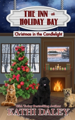 The Inn at Holiday Bay: Christmas in the Candlelight - Kathi Daley