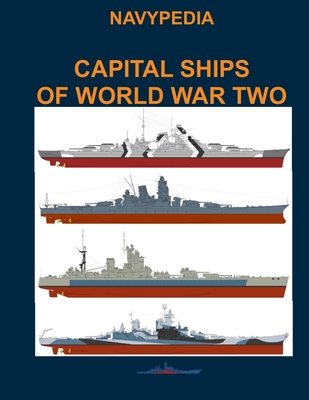 Capital ships of World War Two - Alexander Dashyan