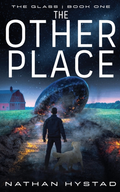 The Other Place (The Glass Book One) - Nathan Hystad