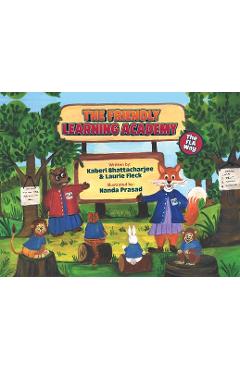 Poza produsului The Friendly Learning Academy: The FLA Way - Kaberi Bhattacharjee
