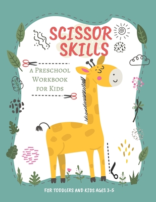 Scissor Skills: Preschool Workbook for Kids - A Fun Cutting Practice Activity Book for Toddlers and Kids ages 3-5 - Cutting Practice F - Krypton Smart Kids