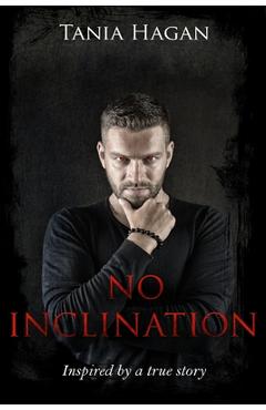 Coperta cărții 'No Inclination: Inspired by the Chris Watts Case - Tania Hagan'