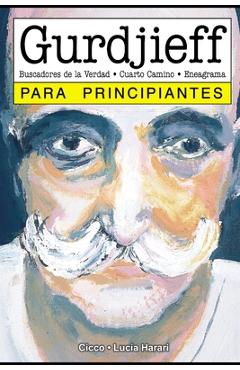 Coperta cărții 'Gurdjieff para principiantes: con ilustraciones de Lucía Harari - Cicco'