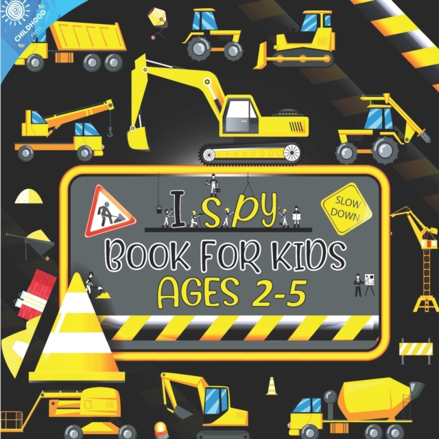 I Spy Book For Kids Ages 2-5: My 33 Good Pages With Fun Interactive Guessing Game Puzzle Picture For Brilliant Children Kids Toddlers Preschool Boys - Childhood Press