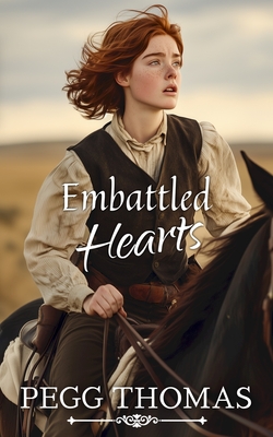 Embattled Hearts - Pegg Thomas