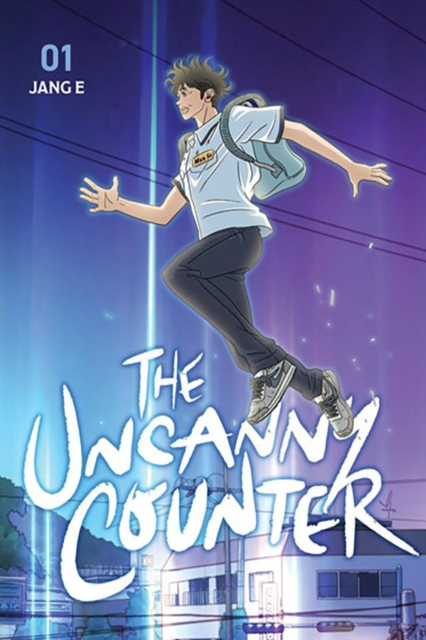 The Uncanny Counter, Vol. 1 - E. Jang