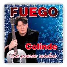 CD Fuego - Colinde, la poarta Raiului
