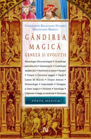 Coperta cărții 'Gandirea magica - Constantin Balaceanu-Stolnici, Magdalena Berescu'