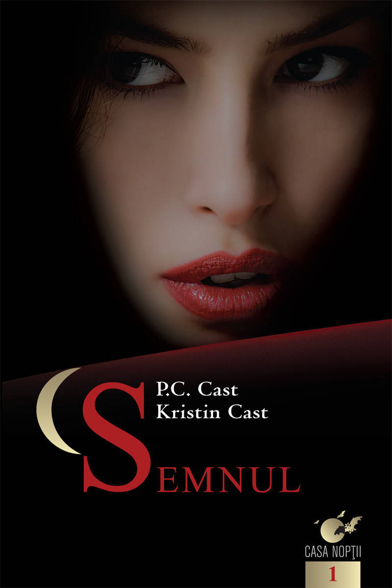 Casa noptii vol. 1: Semnul - P.C. Cast, Kristin Cast