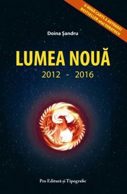 Coperta cărții 'Lumea noua 2012-2016 - Doina Sandru'