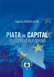 Coperta cărții 'Piata de capital in context european - Gabriela Anghelache'