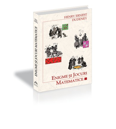 Coperta cărții 'Enigme si jocuri matematice - Henry Ernest Dudeney'