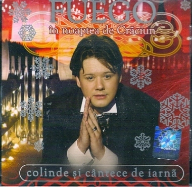 Cd Fuego - In Noaptea De Craciun