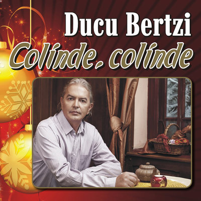 Cd Ducu Bertzi - Colinde,Colinde