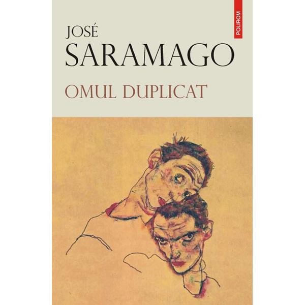 Omul duplicat - Jose Saramago