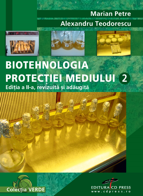 Biotehnologia protectiei mediuliu 1+2  - Marian Petre, Alexandru Teodorescu