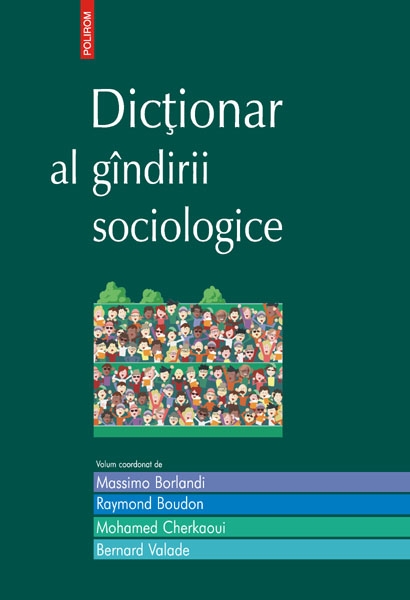 Coperta cărții 'Dictionar al gandirii sociologice'