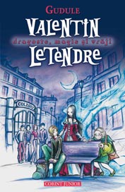 Valentin Letendre: dragoste, magie si vraji - Gudule