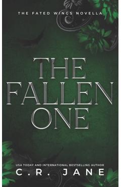 The Fallen One: The Fated Wings Series Book 3