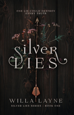 Silver Lies - Willa Layne